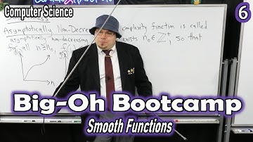 Smooth Functions (Big-Oh Bootcamp)