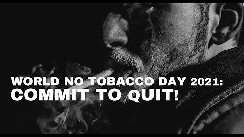 World No Tobacco Day 2021 in Bondi: Commit to Quit!