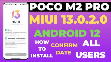 Poco M2 Pro Miui 13.0.2.0 New Update Rollout Confirm Date|New Features|Bug