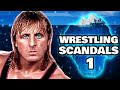 The definitive wrestling scandals iceberg  part 1