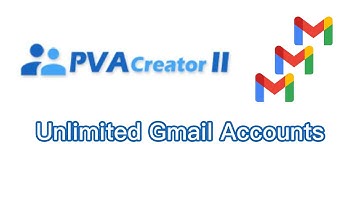 PVA Creator(Gmail) Tutorial - Unlimited Gmail/Google Accounts, Auto Verify Phone Service