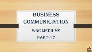 Written Business Communication Mediums| Business Communication| Unit-3| Semester-1| CCSU