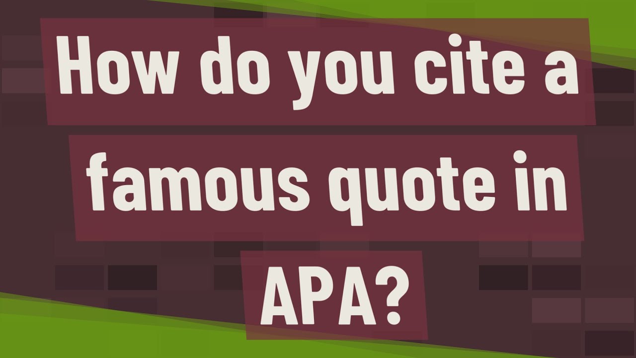 how to put a famous quote in an essay apa