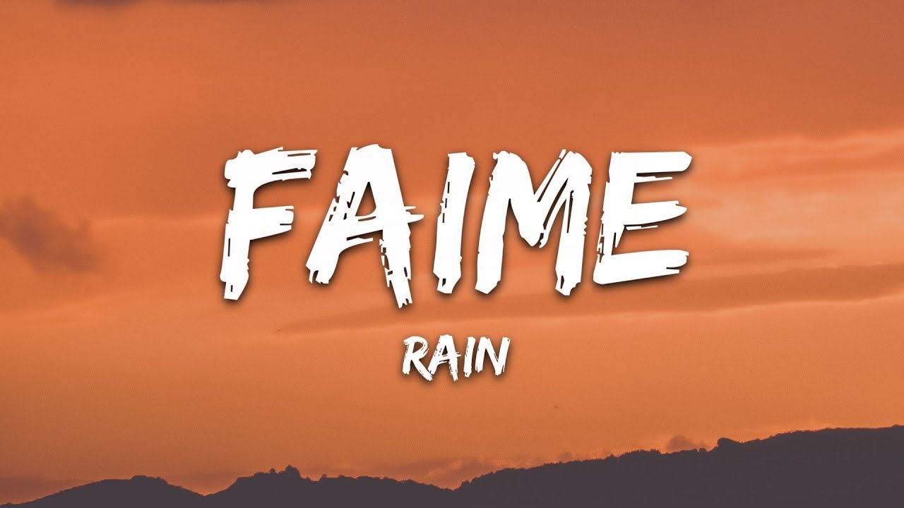 Faime   Rain Lyrics