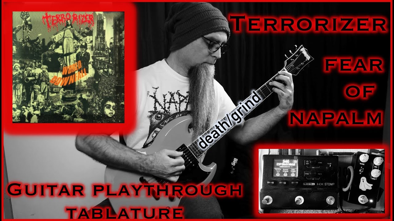 TERRORIZER - Fear of Napalm - Guitar & Tablature - Old School Death Metal / Grindcore