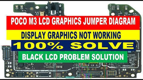 Poco M3 LCD Graphics Problem Jumper Diagram | Display Graphics Not Working Solution | LCD Black