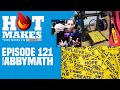 HotMakes Episode 121 w/ AbbyMath! Let&#39;s make someone&#39;s day brighter!