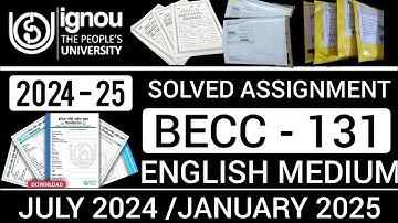BECC 131 SOLVED ASSIGNMENT 2024-25 IN ENGLISH | BECC 131 SOLVED ASSIGNMENT 2024-25 | BECC 131