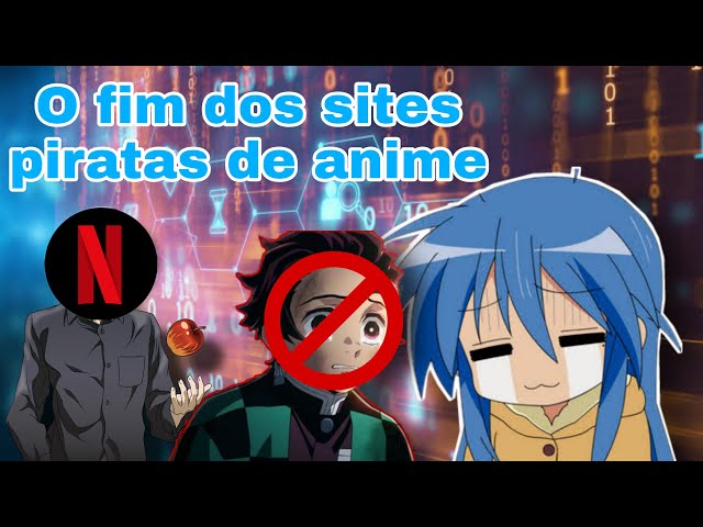 Os sites piratas de anime vão acabar? #anime #noticia #polemica