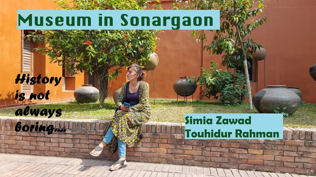 Museum in Sonargaon_ Bangladesh Folk Art & Crafts Foundation And Boat