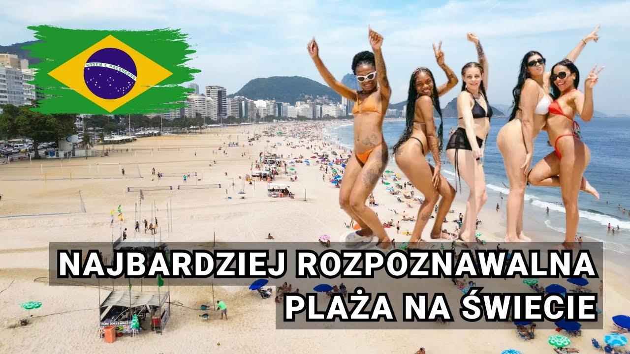 KULTURA PLAŻOWANIA W BRAZYLII - RIO DE JANEIRO, COPACABANA