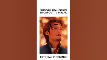 Smooth Transition CapCut Tutorial