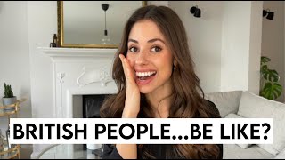 Reacting to &quot;British People Be Like&quot; Tweets and Memes