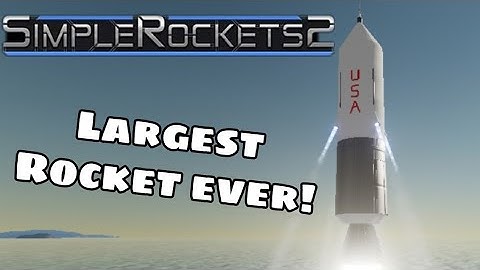 Simple Rockets 2 - Sea Dragon - The Largest Rocket That Never Flew
