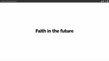 Innovation, Faith and the Future