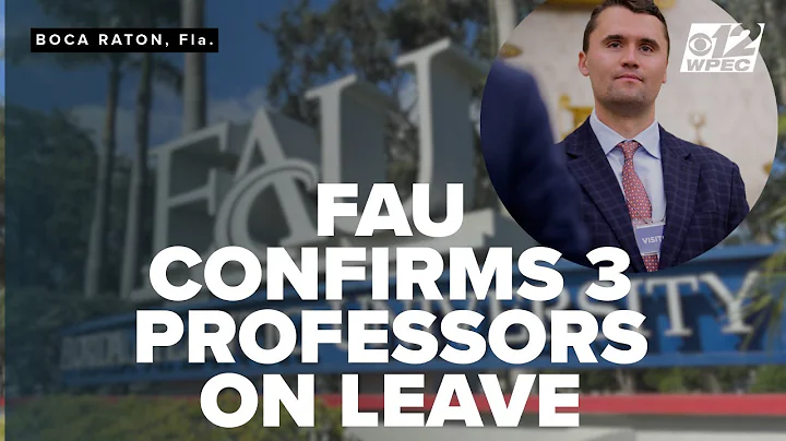 FAU confirms 3 professors on leave after posts about Charlie Kirk