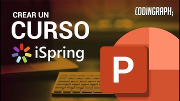 Cómo crear un curso virtual con Power Point y iSpring