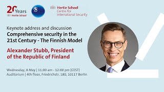 Comprehensive security in the 21st Century | Alexander Stubb, President of the Republic of Finland screenshot 4