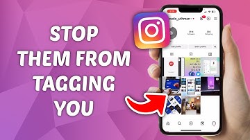 How to Stop People from Tagging You on Instagram