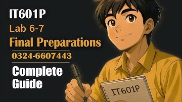IT601P Lab 6-7  || IT601P Final Term Preparation || Sir Ibsham || IT601P Lab Lectures