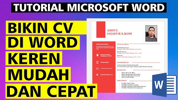 Cara Membuat CV Di Microsoft Word Yang Menarik Cepat Dan Mudah