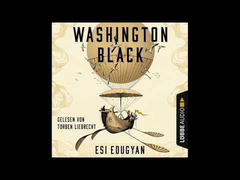 Washington Black YouTube Hörbuch Trailer auf Deutsch