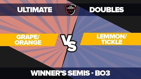 Lemmon/Tickle vs Grape/Orange - Ultimate Doubles Top 8:  - Pinnacle 2021 |  vs