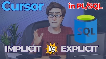 What is Cursors in PL/SQL |  Difference between implicit and explicit cursors in ORACLE