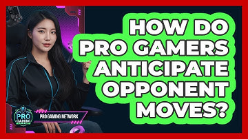 How Do Pro Gamers Anticipate Opponent Moves?