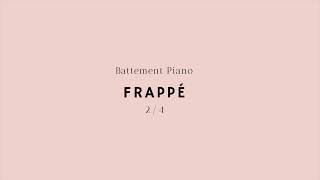 Ballet Music - Frappé IV (2/4)