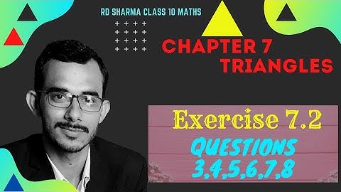 Exercise 7.2 Q 3,4,5,6,7,8 | Chapter 7 Triangles rd sharma class 10 maths | ch 7 rd class 10