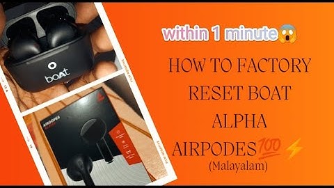 HOW TO FACTORY RESET BOAT ALPHA AIRDOPES|AIRDOPES BOAT|ALL BOAT| MALAYALAM
