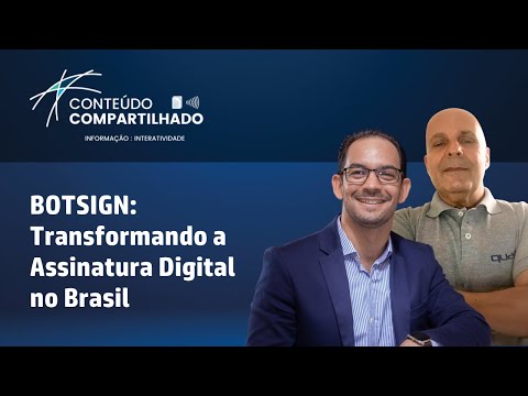 BotSign: Transformando a Assinatura Digital no Brasil