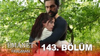 Emanet 143. Bölüm Fragmanı l Ben Yanındayım Yaman !!