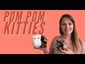 Creating Cute Yarn Cats  | Pom Pom Kitties by KLUTZ