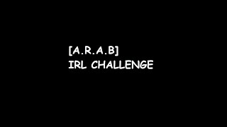 IRL CHALLENGE | GILDIA A.R.A.B