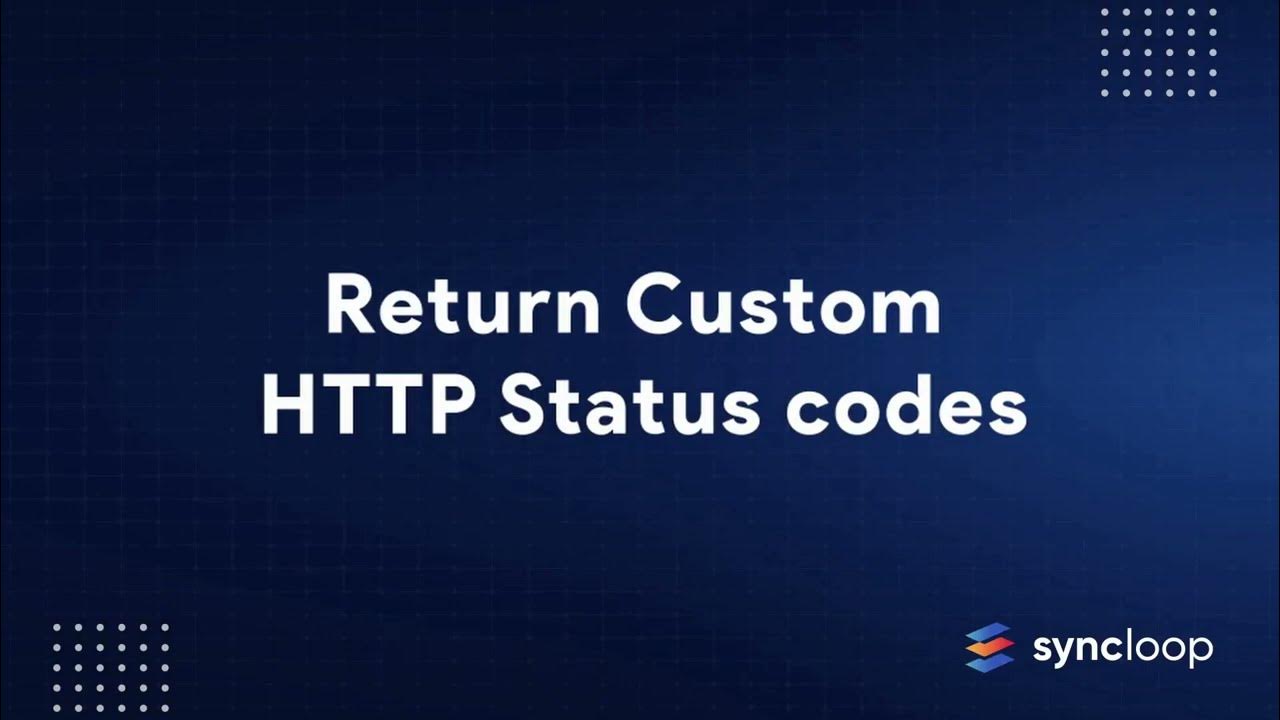 Return Custom HTTP Status codes & Headers YouTube