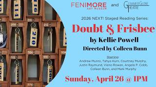 Doubt & Frisbee by Kellie Powell - Next Staged Readings 2026