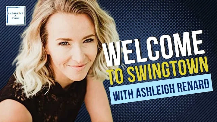 Welcome to Swingtown, with Ashleigh Renard