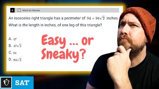 Can You Solve For One Leg? Actual Sat Math Question