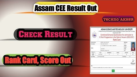 How to Check cee result || Assam cee result out