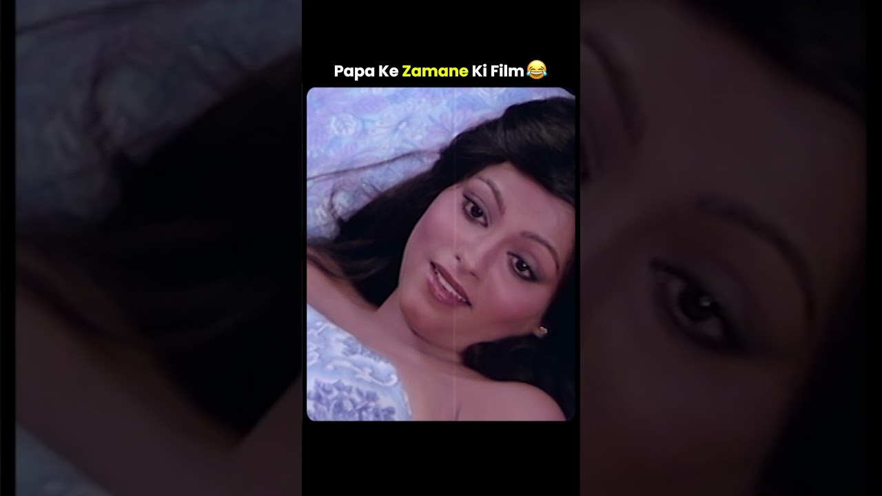 Papa ke zamane ki film 💀 #bollywood #movie #shorts