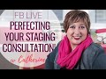 HOW TO DO A HOME STAGING CONSULTATION