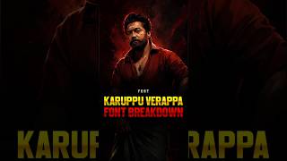 Karuppu Verappa Poster Font Breakdown 🔥 | Tamil Movie Fonts ⌨️👨‍💻 | ▶️ Coimbatore Vimarsagar