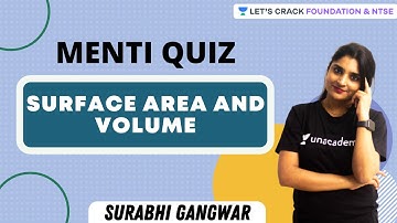 Menti Quiz : Surface area and Volume | Boards 2021 | Foundation & NTSE | Surabhi Gangwar