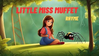 Little Miss Muffet 👧 Rhyme With Lyrics🎼 For Kids by @TinyTotsEnglish