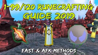 1-99/120 Runecrafting Guide 2019/2020 | Fast   AFK Methods [Runescape 3]