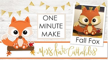 1 Minute Make - Fall Fox - Layered SVG How To Tutorial Cricut Explore Maker Silhouette Cameo