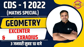 CDS 1 2022 || Excenter and Exradius || Maths Preparation || Deependra Sir || Exampur