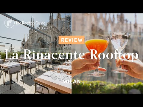 La Rinascente Rooftop in Milan - Review